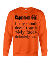 Load image into Gallery viewer, Zodiac- Capricorn Girl If My Month Doesn't Say Sweatshirt