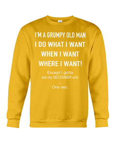 Grumpy Old Man December Wife Black Quote T-Shirt Sweatshirt