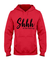 Load image into Gallery viewer, Shut The F Funny Quote T-Shirt Hoodie
