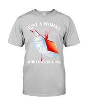 Load image into Gallery viewer, Just A Woman Loves Dancing And Reading Books Guys Tee