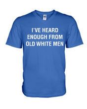 Load image into Gallery viewer, Old White Men Black Quote T-Shirt Guys V-Neck