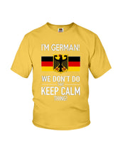 Load image into Gallery viewer, Keep Calm German Funny Quote Youth Tee