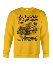 Load image into Gallery viewer, Tattooed Bookwarm Inked And Educated T-Shirt Sweatshirt
