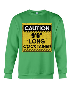 Caution 9'6'' Long Cocktainer Black T-Shirt Sweatshirt