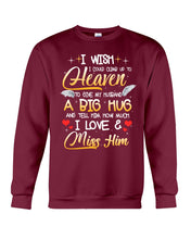 Load image into Gallery viewer, Climb Up To Heaven My Husbabd Sweatshirt
