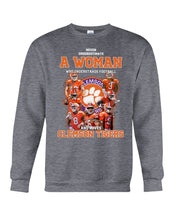 Load image into Gallery viewer, A Woman Loves Clemson Tigers Gift For Fans T-Shirt Sweatshirt