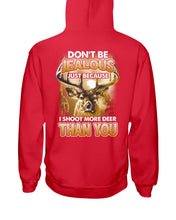 Load image into Gallery viewer, Deer Hunting Funny Quote Tee Gift For Hunter Hoodie