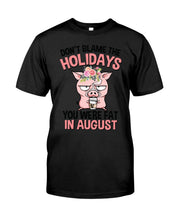 Load image into Gallery viewer, Funny Fat Pig Quote Custom T-Shirt For Friends Family Guys Tee