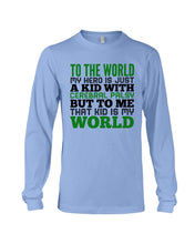Load image into Gallery viewer, That Kid Is My World Great Gift For Children Family Unisex Long Sleeve