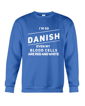 Load image into Gallery viewer, Danish Blood Denmark Lovers Sweatshirt
