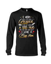 Load image into Gallery viewer, Climb Up To Heaven My Husbabd Unisex Long Sleeve