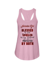 Load image into Gallery viewer, November Girl Blessed By Girl Spoiled By Husband Quote T-Shirt Ladies Flowy Tank