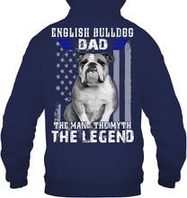 Load image into Gallery viewer, English Bulldog  - The Man - The Myth - The Legend Black T-Shirt Hoodie