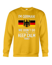 Load image into Gallery viewer, Keep Calm German Funny Quote Sweatshirt