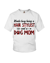 Load image into Gallery viewer, Hair Stylist And Dog Mom Gift For Dog Lovers Funny T-Shirt Youth Tee