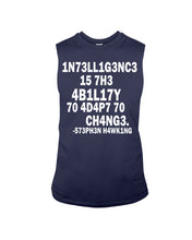 Load image into Gallery viewer, Intelligence Is The Ability To Adapt To Change Stephen Hawking Quote Unisex Long Sleeve