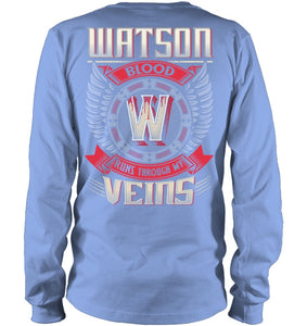 Watson Blood Runs Through Veins Black Quote Name T-Shirt Unisex Long Sleeve