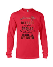 Load image into Gallery viewer, November Girl Blessed By Girl Spoiled By Husband Quote T-Shirt Unisex Long Sleeve