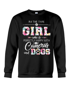 A Girl Who Is Happy With Cameras And Dogs Gift For Dog Lovers T-Shirt Sweatshirt