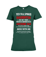 Load image into Gallery viewer, Gift For Spoiled Daughter Funny Quote Ladies Tee