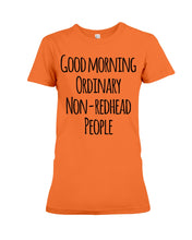 Load image into Gallery viewer, Redhead Good Morning White Mug Ladies Tee