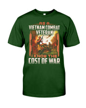Load image into Gallery viewer, Veteran Cost Of War Gift For Soldier T-Shirt Guys Tee