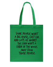 Load image into Gallery viewer, Finn Wants A Cabin In The Woods Away From Those People Basketweave Tote Bag