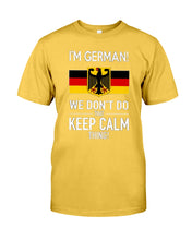 Load image into Gallery viewer, Keep Calm German Funny Quote Guys Tee