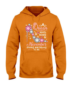 Happy Birthdat To November Queen T-Shirt Hoodie