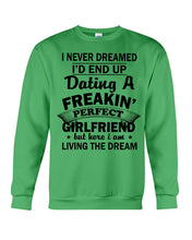 Load image into Gallery viewer, Boyfriends To Perfect Girlfriend Quote Couple T-Shirt Sweatshirt