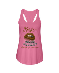 Kristen A Mouth She Can't Control Quote Name T-Shirt Ladies Flowy Tank