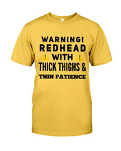 Load image into Gallery viewer, Warning Redhead With Thick Thighs Quote Mug Guys Tee