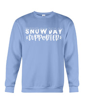 Load image into Gallery viewer, Snow Day Supporter Christmas Gift For Friends Family T-Shirt Sweatshirt