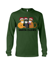 Load image into Gallery viewer, Santa Claws Funny Gift Christmas Gift For Cat Lovers Unisex Long Sleeve