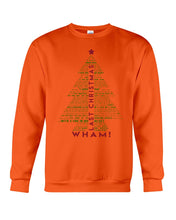Load image into Gallery viewer, Last Christmas Wham Gift For Christmas Sweatshirt