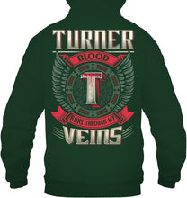 Load image into Gallery viewer, Turner Blood Runs Through Veins Black Quote Name T-Shirt Hoodie