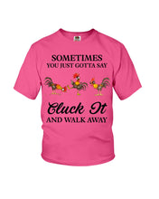 Load image into Gallery viewer, Cluck It Chicken Funny Quote T-Shirt Youth Tee