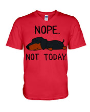 Load image into Gallery viewer, Nope Dachshund Not Today Guys V-Neck