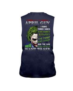 April Guy Joker Quiet Sweet Funny Crazy Black T-Shirt Unisex Long Sleeve