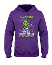 Load image into Gallery viewer, Funny Grinch Quote Physical Therapist On Vacation Christmas Tee Hoodie