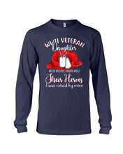 Load image into Gallery viewer, Wwii Veteran Daughter Their Heroes Unisex Long Sleeve