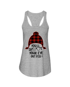 Funny Christmas T-Shirt Shoot Your Eye Out Ladies Flowy Tank