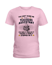 Load image into Gallery viewer, Teaching Assistant Stepped In It Quote T-Shirt Ladies Tee