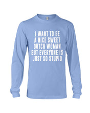 Load image into Gallery viewer, Dutch Woman Sweet Quote Name T-Shirt Unisex Long Sleeve