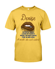 Load image into Gallery viewer, Denise A Mouth She Can't Control Quote T-Shirt Guys Tee