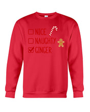Load image into Gallery viewer, Nice Naughty Ginger Redhead T Shirt Sweatshirt