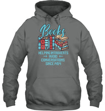 Load image into Gallery viewer, Gift For Book Lovers Funny Quote T-Shirt Hoodie