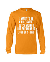 Load image into Gallery viewer, Dutch Woman Sweet Quote Name T-Shirt Unisex Long Sleeve