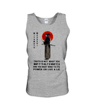 Load image into Gallery viewer, Miyamoto Musashi - Truth Is Not What You Want It To Be Unisex Tank Top