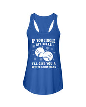 Load image into Gallery viewer, If You Jingle My Bells I'll Give You A White Christmas Ladies Flowy Tank